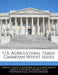 U.S. Agricultural Trade: Canadian Wheat Issues by United States Government Accountability