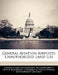 General Aviation Airports: Unauthorized Land Use by United States Government Accountability