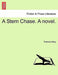 A Stern Chase. a Novel. by Frances Hoey