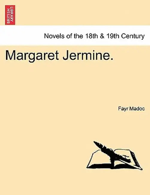 Margaret Jermine. by Fayr Madoc