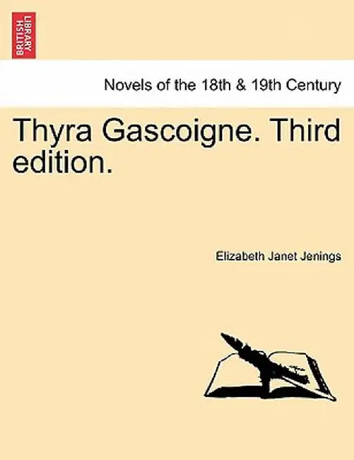 Thyra Gascoigne. Third Edition. by Elizabeth Janet Jenings
