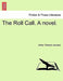 The Roll Call. a Novel. by Arthur Tristram Jervoise