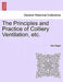 The Principles and Practice of Colliery Ventilation, Etc. by Alan Bagot