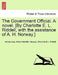 The Government Official. a Novel. [By Charlotte E. L. Riddell, with the Assistance of A. H. Norway.] Vol. II. by Anonymous, Arthur Hamilton Norway, Charlotte E. L. Riddell