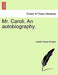 Mr. Caroli. an Autobiography. by Lisbeth Gooch Se Guin