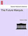 The Future Marquis. by Catharine Childar