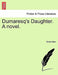 Dumaresq's Daughter. a Novel. by Grant Allen