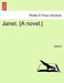 Janet. [A Novel.] Vol. III by Margaret Wilson Oliphant, Oliphant