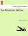 An American Widow. by Albert Kevill Davies