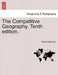 The Competitive Geography. Tenth edition. by Robert Johnston