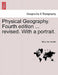Physical Geography. Fourth edition ... revised. With a portrait. by Mary Somerville