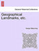 Geographical Landmarks, Etc. by George William King