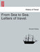 From Sea to Sea. Letters of Travel. by Rudyard Kipling