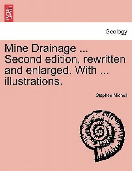 Mine Drainage by Stephen Michell