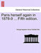Paris Herself Again in 1878-9 ... Fifth Edition. by George Augustus Henry Fairfield Sala