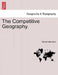 The Competitive Geography. by Robert Johnston