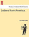 Letters from America. by John Robert Godley