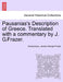 Pausanias's Description of Greece. Translated with a commentary by J. G.Frazer. by Anonymous, James George Frazer