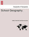 School Geography. by Alfred Kirchhoff