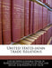 United States-japan Trade Relations by United States Congress House of Represen