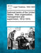 National Banks of the United States: Their Organization, Management and Supervision, 1812-1910. by Multiple Contributors