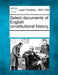 Select documents of English constitutional history. by Multiple Contributors
