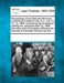 Proceedings of the Railroad Attorneys' Conference in Atlantic City, N.J., July 13, 14, 15, 1908, Concerning the Employers' Liability ACT, Approved Apr by Multiple Contributors