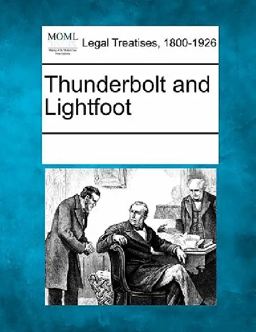 Thunderbolt and Lightfoot by Multiple Contributors