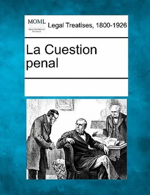 La Cuestion Penal by Multiple Contributors