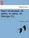Nero Vindicated. [A Satire, in Verse, on George IV.] by Anonymous, JR. Mike George