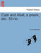 Cain and Abel, a Poem, Etc. 16 No. by Adam Chadwick