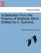 A Selection from the Poems of Mathilde Blind. Edited by A. Symons. by Mathilde Blind, Arthur Symons