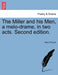 The Miller and His Men, a Melo-Drame, in Two Acts. Second Edition. by Isaac Pocock