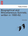 Biographical and Miscellaneous Sonnets, Written in 1880-82. by Anonymous