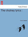 The Chutney Lyrics by Robert Caldwell