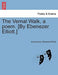 The Vernal Walk, a Poem. [By Ebenezer Elliott.] by Anonymous