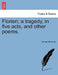 Florien; A Tragedy, in Five Acts, and Other Poems. by Herman Merivale