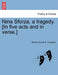 Nina Sforza, a Tragedy. [In Five Acts and in Verse.] by Richard Zouch S. Troughton