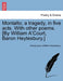 Montalto; A Tragedy, in Five Acts. with Other Poems. [By William A'Court, Baron Heytesbury.] by Anonymous, William Heytesbury