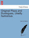 Original Plays and Duologues, Chiefly Humorous. by Francis W. Moore