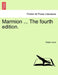 Marmion ... the Fourth Edition. by Walter Scott