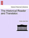The Historical Reader and Translator. by Charles Hains Gunn