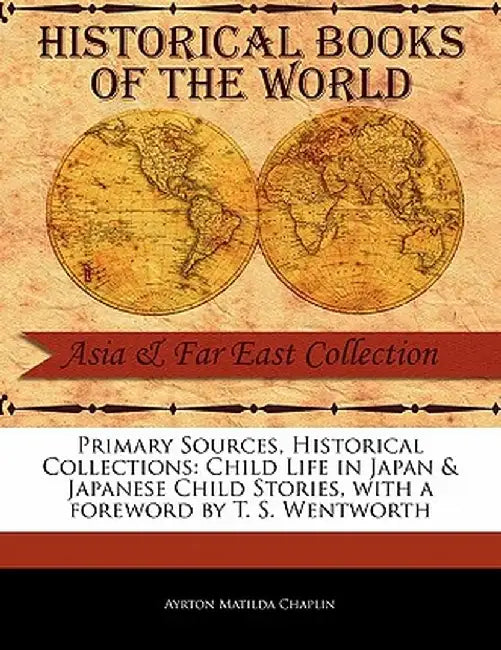 Child Life in Japan & Japanese Child Stories by Ayrton Matilda Chaplin