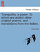 Tranquillity, a Poem. to Which Are Added Other Original Poems, and Translations from the Italian. by Anonymous