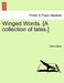 Winged Words. [A Collection of Tales.] by Henry Spicer