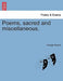 Poems, Sacred and Miscellaneous. by George Woods