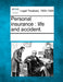 Personal insurance: life and accident. by Multiple Contributors