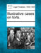 Illustrative Cases on Torts. by Multiple Contributors