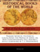 Primary Sources, Historical Collections: The Prince of India, or, Why Constantinople Fell, Volume I, with a foreword by T. S. Wentworth by Wallace Lew