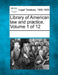 Library of American Law and Practice. Volume 1 of 12 by Multiple Contributors
